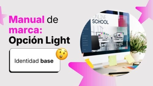 Creamos tu Manual de Marca con identidad visual clara y lista para crecer – Opción Light