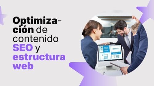 Optimizamos SEO web para mejorar tu contenido y estructura web